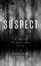 [The Mark Pemberton Cases 01] • Suspect